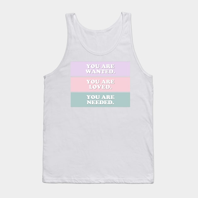 you are... (2) Tank Top by thecrazyones